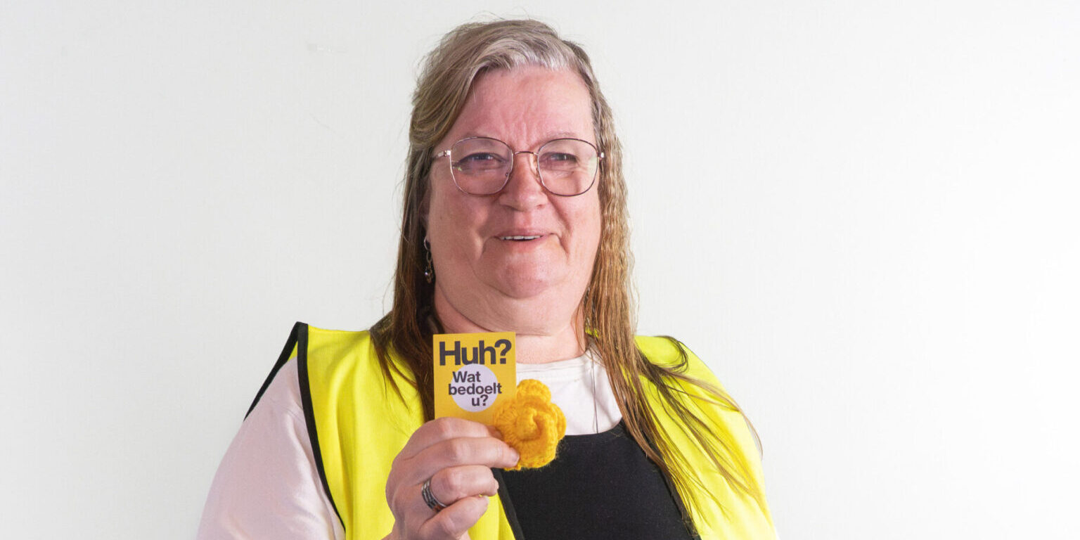 Huh? Supporter Elly Overwijk helpt iedereen om eenvoudiger te communiceren